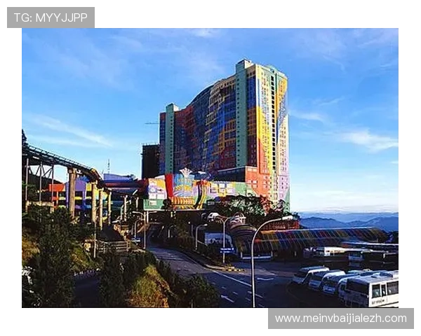 马来西亚云顶赌城所在的城市及其旅游攻略